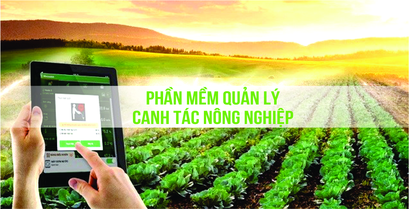 Phần mềm quản lý canh tác nông nghiệp
